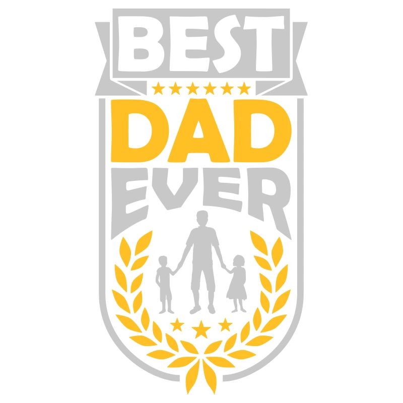 Best Dad Ever Laurel Wreath