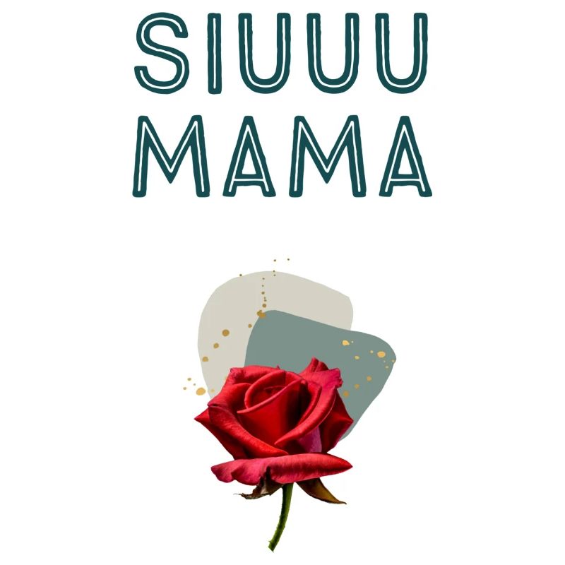 SIUUU MAMA