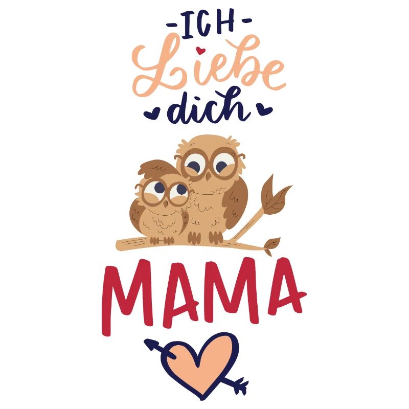 Ich liebe dich Mama