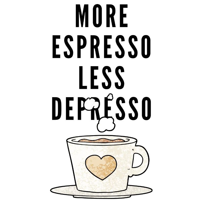More Espresso less Depresso