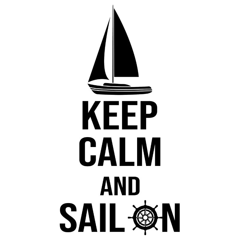Keep calm and sail on