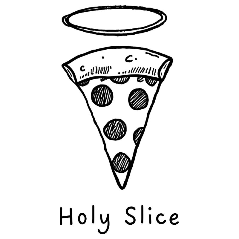 Holy Slice – Fine Line Pizza