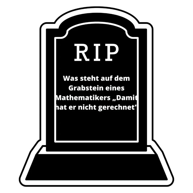 Was steht auf dem Grabstein eines Mathematikers