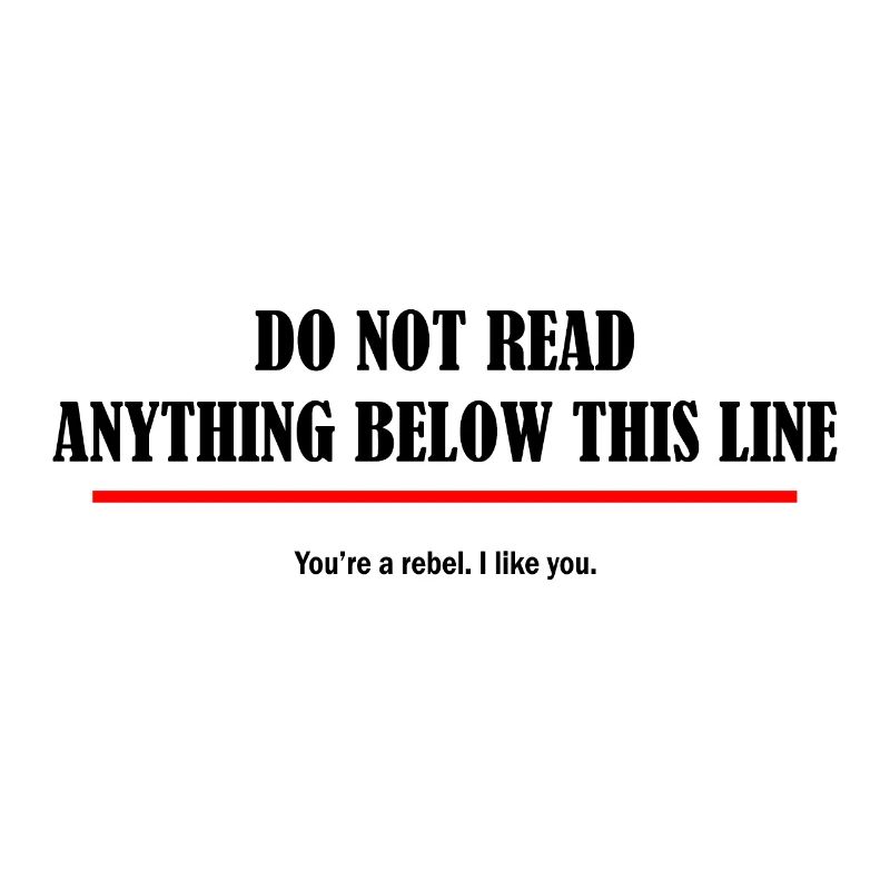Ne lis pas - Tu es un rebelle - Drôle