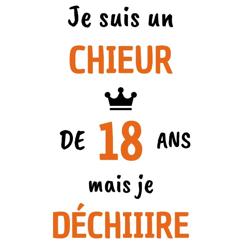 Je suis un chieur de 18 ans mais je déchiiire !