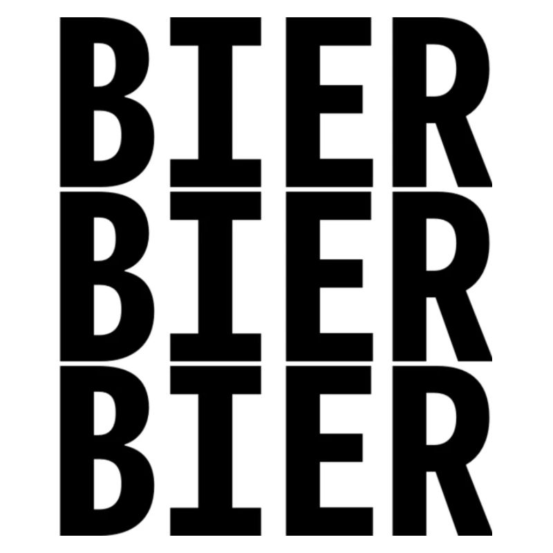 Bier Bier Bier