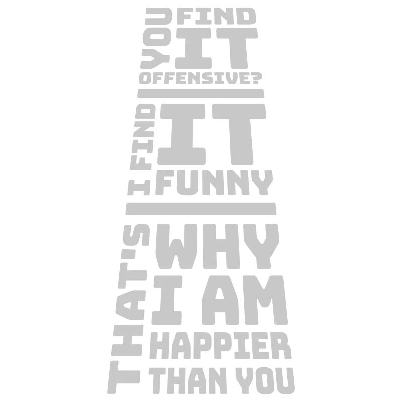 You find it offensive