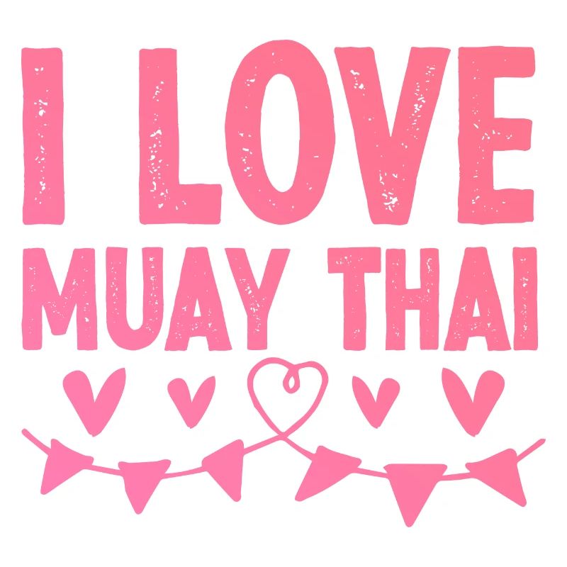 Ich liebe Muay Thai