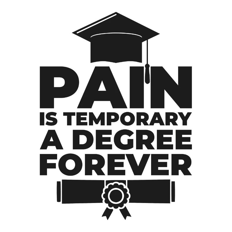 A degree forever Phd Student Geschenk