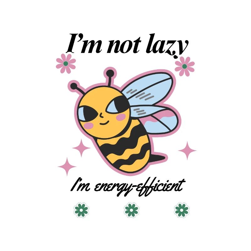 I Am Not Lazy