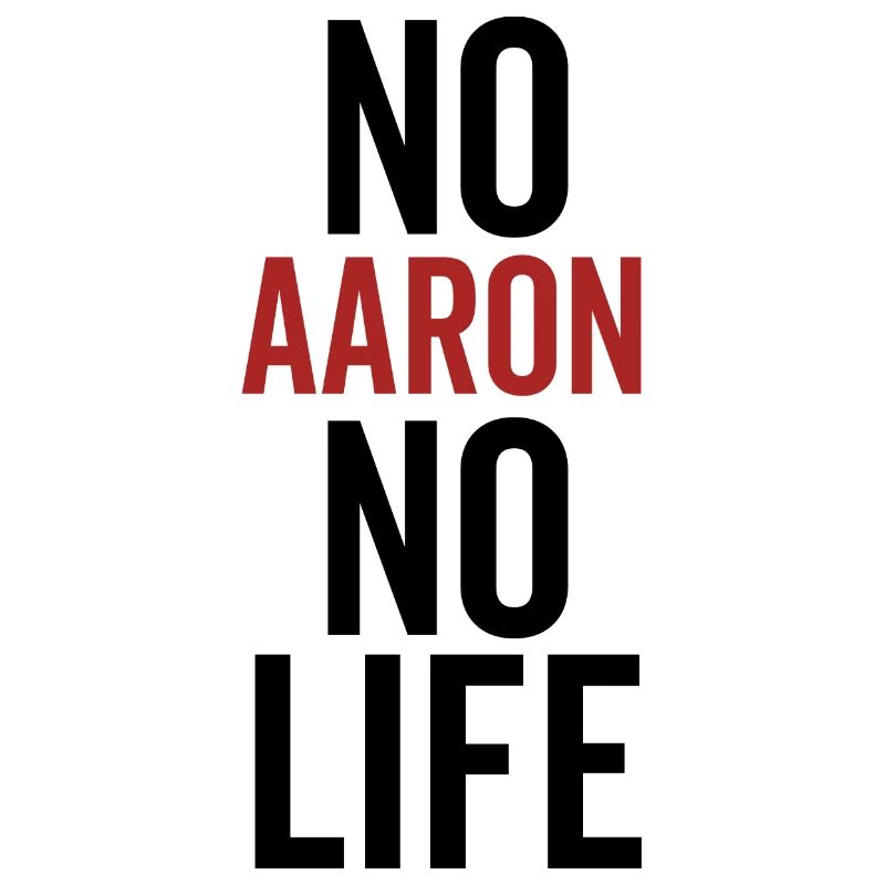 Pas d’Aaron pas de vie