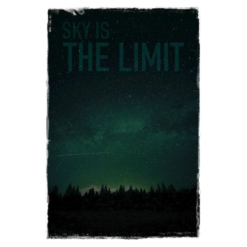 Sky is the limit