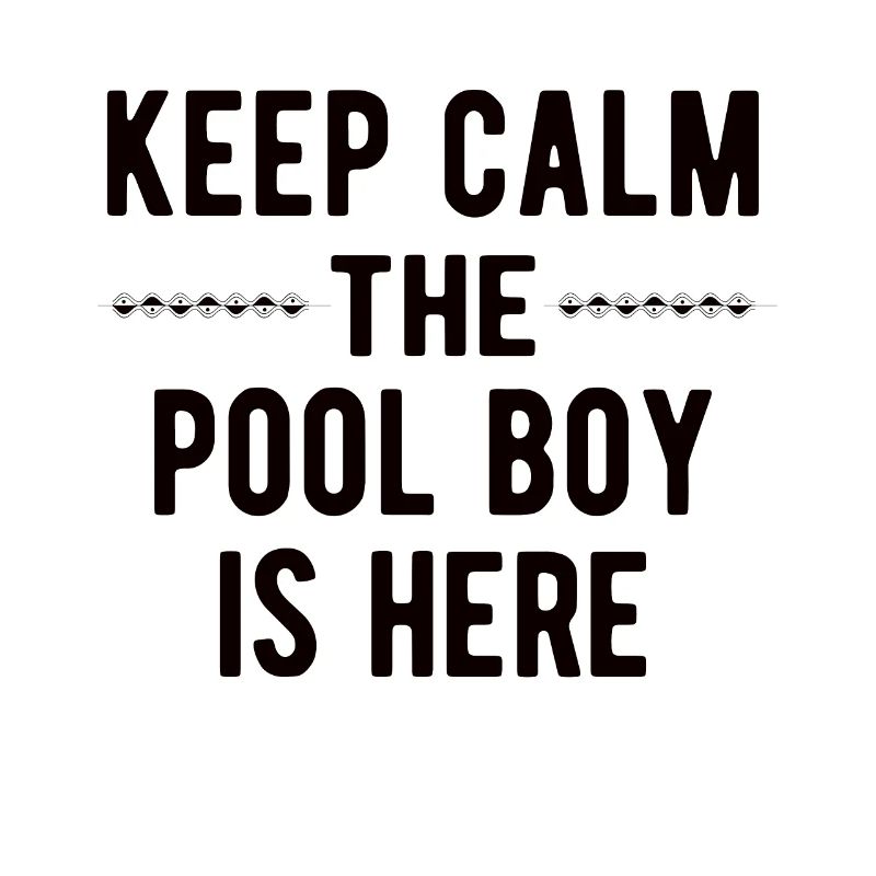 Pool Boy: Keep Calm