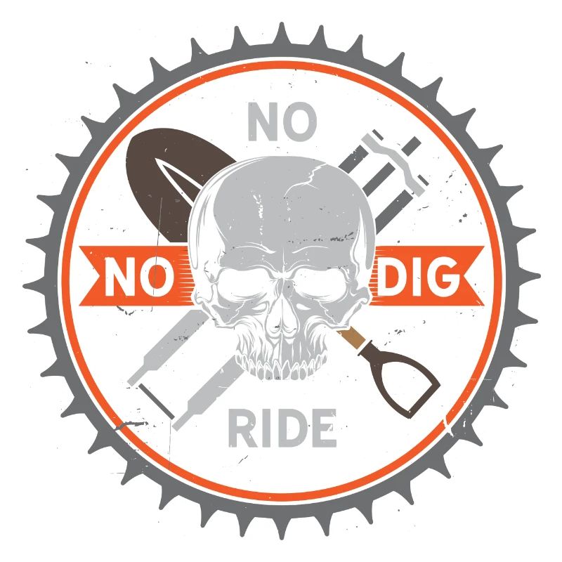 No Dig No Ride