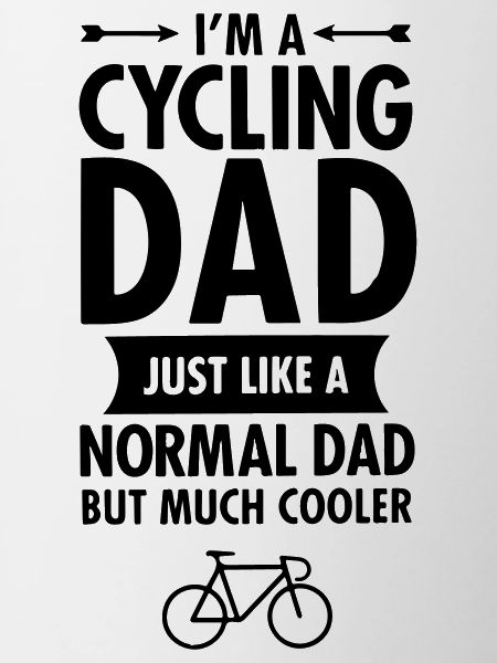 I'm A Cycling Dad ...