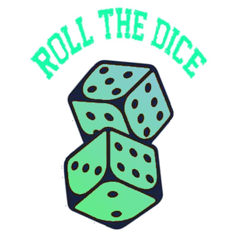 Roll the dice
