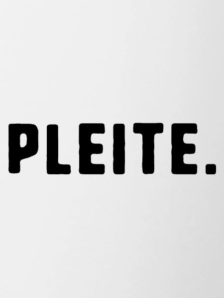 pleite,schrift,typo