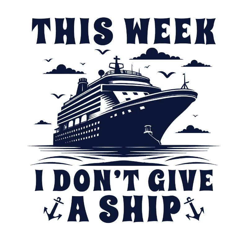 This Week I Don't Give Ship