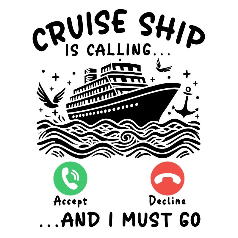 Cruise ship is calling and I must go