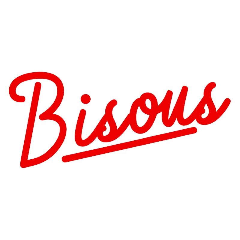 Bisous