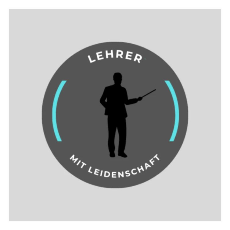 Lehrer mit Leidenschaft