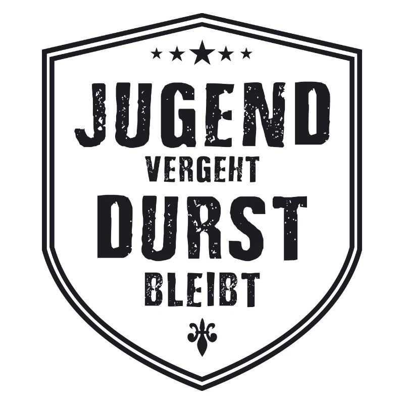 Jugend vergeht Durst bleibt
