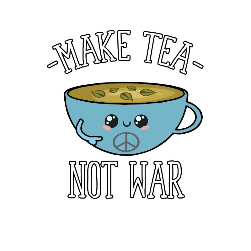 Make Tea Not War - Friedens-Aktivist T-Shirt