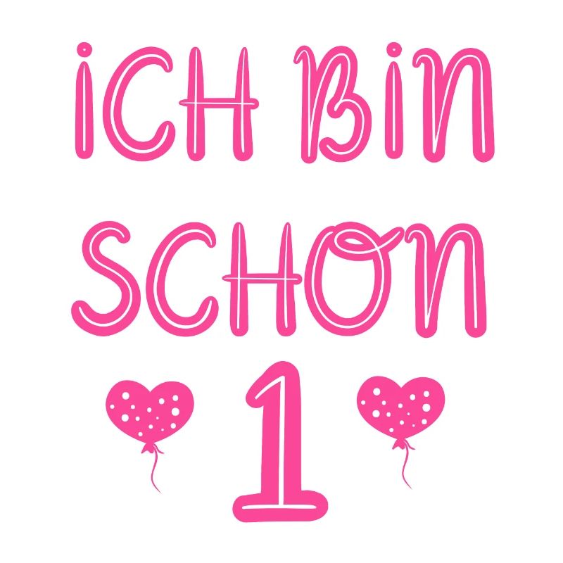 Ich bin schon 1, 1. Geburtstag