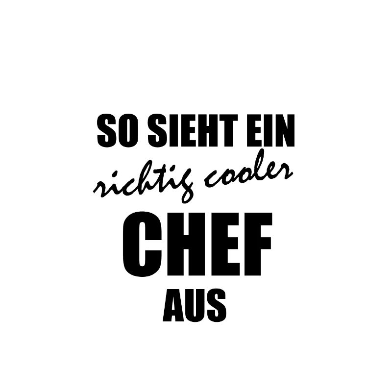 So sieht ein richtig cooler Chef aus Geschenkidee