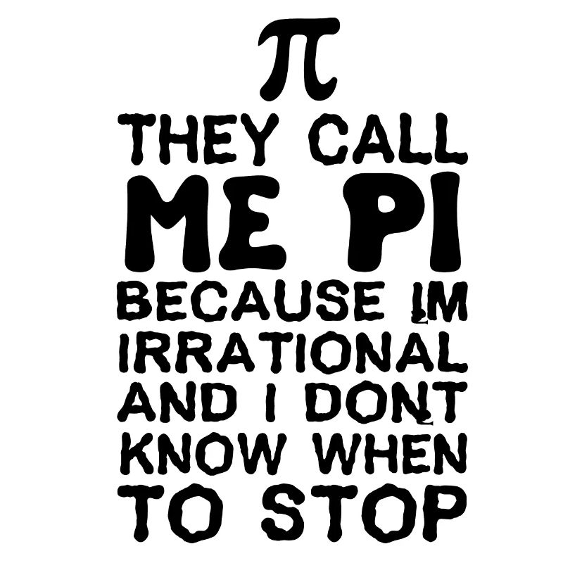 Ils m'appellent PI, le numéro Pi, ils m'appellent Pi