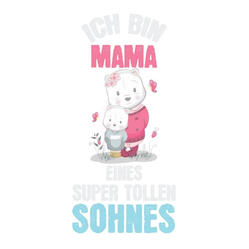 Ich bin Mama eines super tollen Sohnes