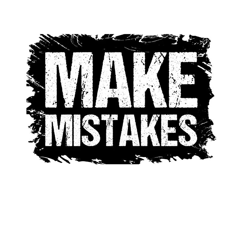 Make Mistakes Zitate Geschenkidee