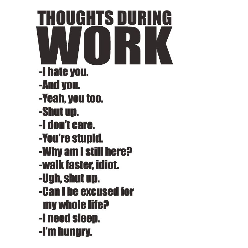 Office Work Thoughts