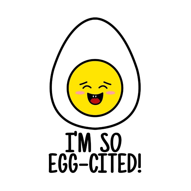 Egg egg-cited