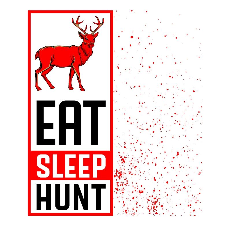 Mangez Sommeil Déclaration de chasseur cool Déclaration de chasse