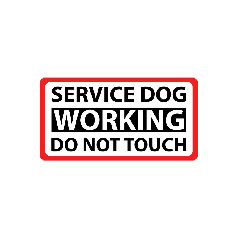 Service Dog Working Please Do Not Touch