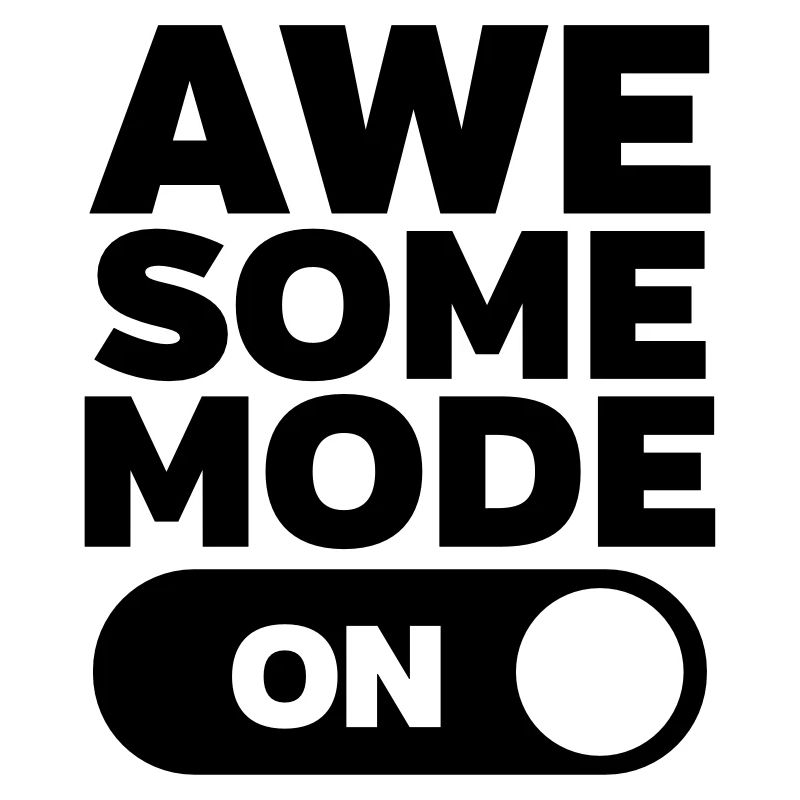 Awesome Mode (On)