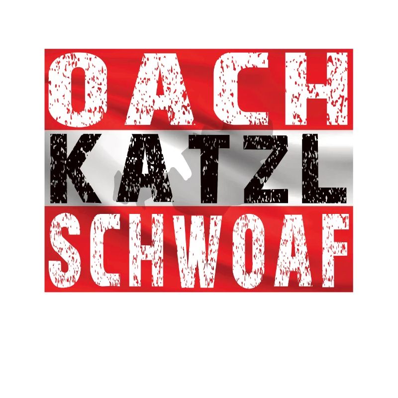 Oachkatzlschwoaf Austrian Gift