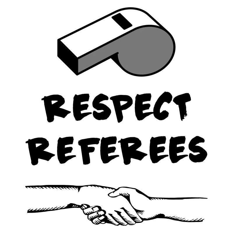 Respect Referees Respect Referees