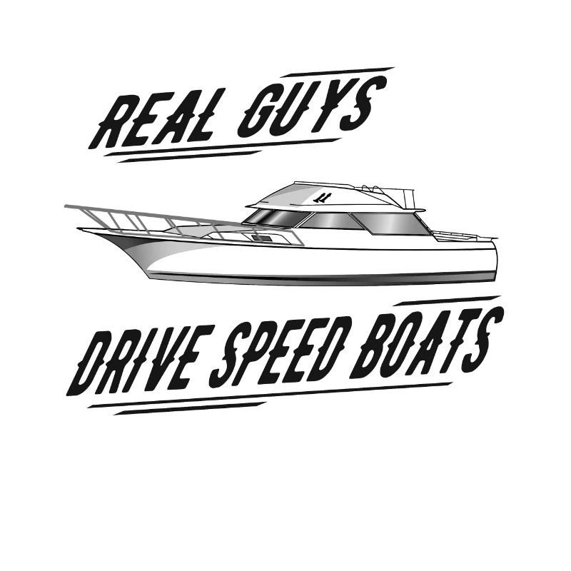 Echte Männer fahren Speed Boot - Geschenkidee