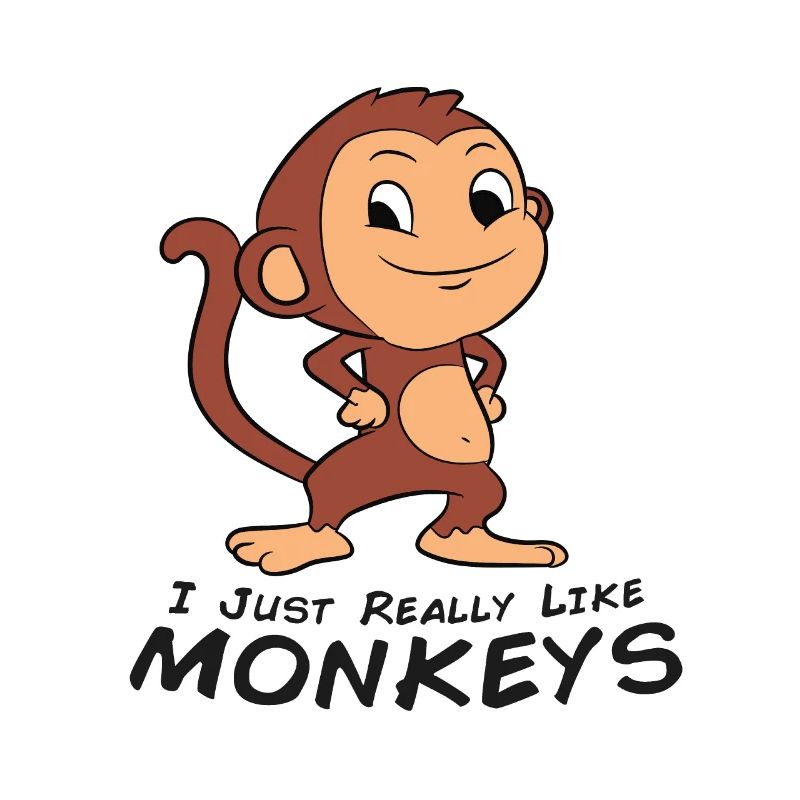 I Just Really Like Monkeys Cute Monkey Lover Gift
