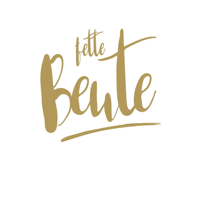 fette Beute