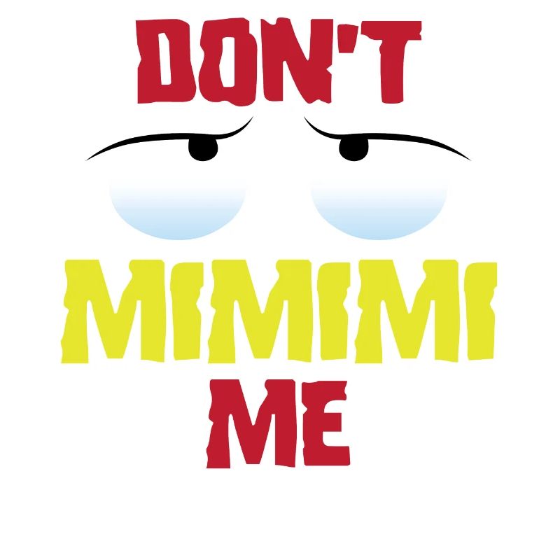 Drôles de phrases mimimi