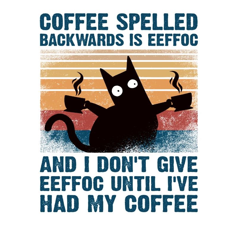 Coffee spelled backwards is eeffoc coffee caffeine