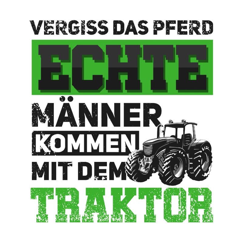 Traktor Traktorfahrer Prinz Vergiss das Pferd