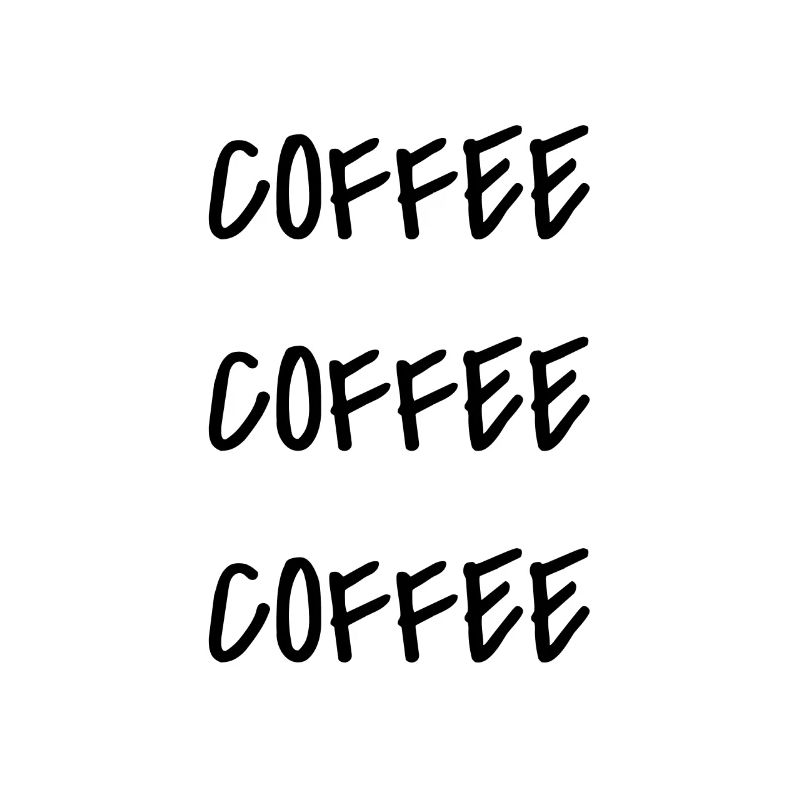 Coffee coffee coffee