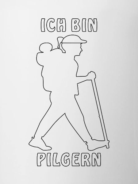 ICH BIN PILGERN