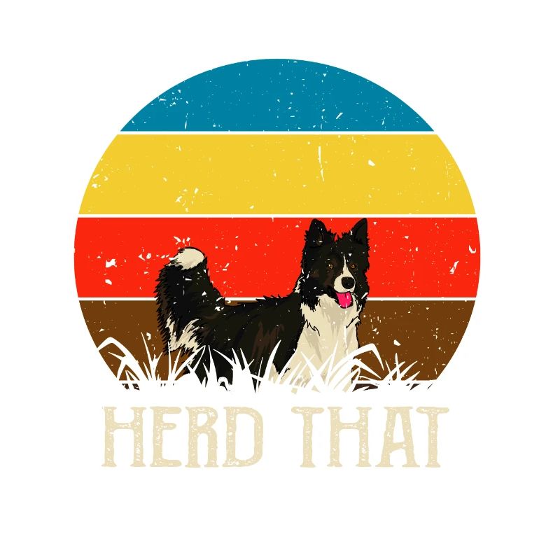 Herd that - Saying for shepherd and dog
