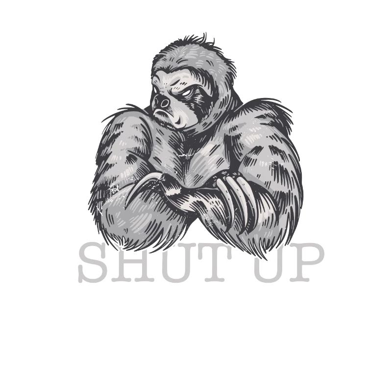 Bad Sloth Shut up