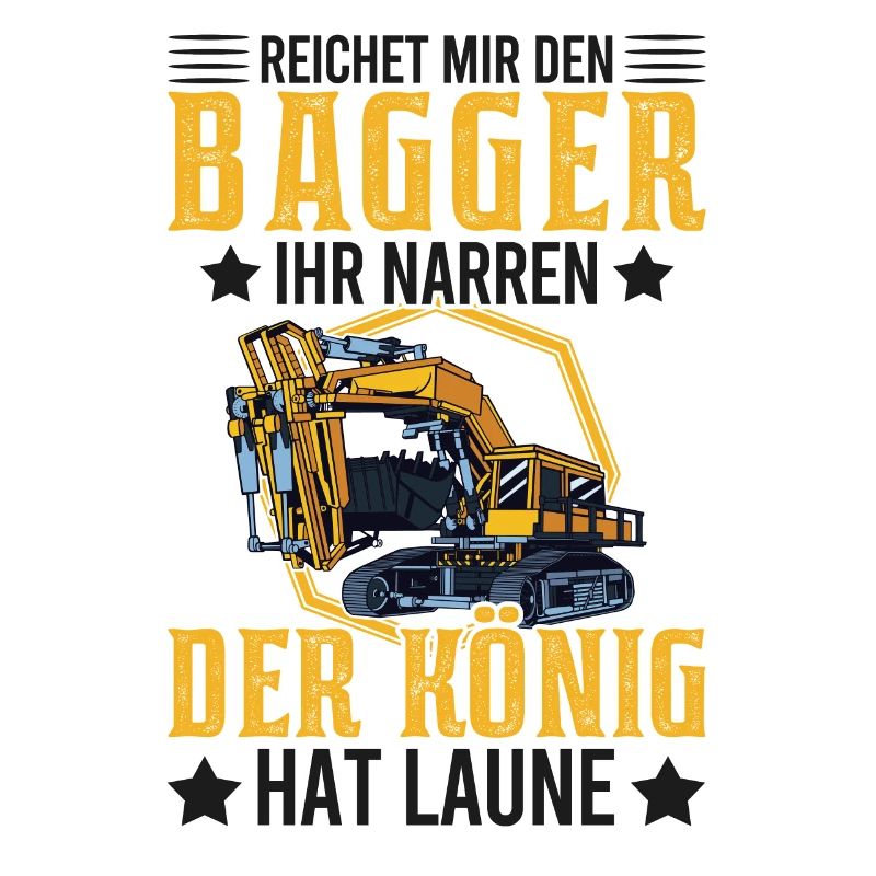 Baggerführer Bagger Spruch Baggerfahrer Geschenk